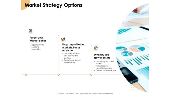 Growth Strategy And Growth Management Implementation Market Strategy Options Ppt Show Outline PDF