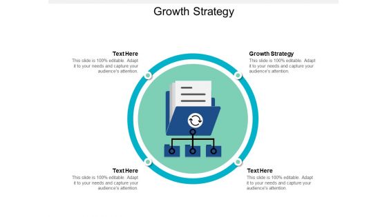 Growth Strategy Ppt PowerPoint Presentation Professional Graphics Example Cpb