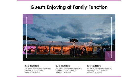 Guests Enjoying At Family Function Ppt PowerPoint Presentation File Format PDF