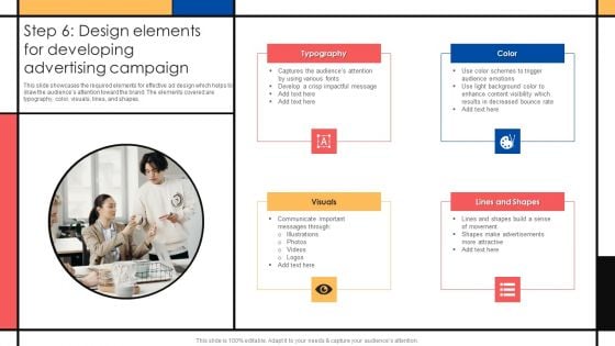 Guide To Create Advertising Campaign For Client Engagement Step 6 Design Elements Professional PDF