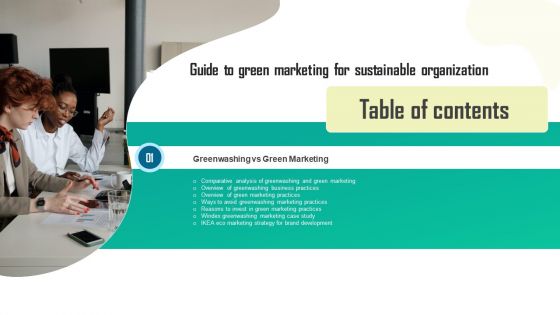 Guide To Green Marketing For Sustainable Organization Table Of Contents Ideas PDF