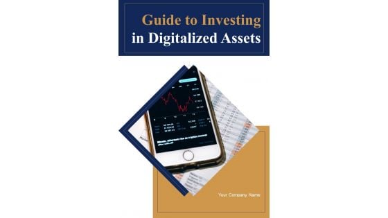 Guide To Investing In Digitalized Assets Template