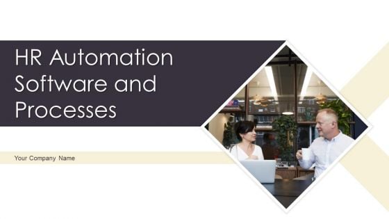 HR Automation Software And Processes Ppt PowerPoint Presentation Complete With Slides