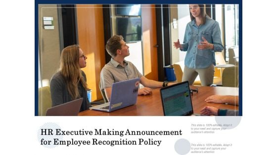 HR Executive Making Announcement For Employee Recognition Policy Ppt PowerPoint Presentation File Slide Portrait PDF HR Executive Making Announcement For Employee Recognition Policy Ppt PowerPoint Presentation File Slide Portrait PDF