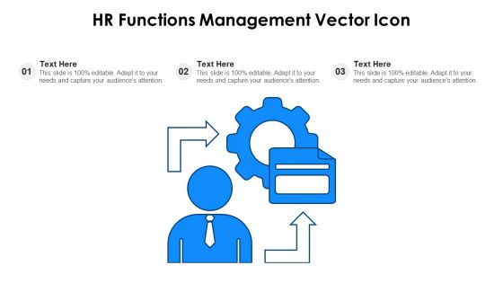 HR Functions Management Vector Icon Ppt PowerPoint Presentation File Master Slide PDF