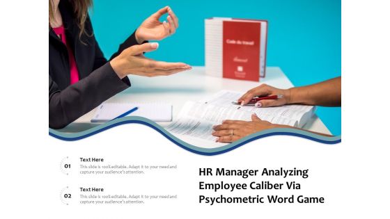 HR Manager Analyzing Employee Caliber Via Psychometric Word Game Ppt PowerPoint Presentation File Background Image PDF