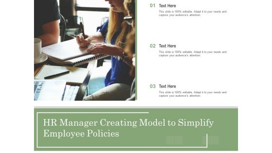 HR Manager Creating Model To Simplify Employee Policies Ppt PowerPoint Presentation File Templates PDF