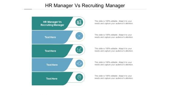 HR Manager Vs Recruiting Manager Ppt PowerPoint Presentation Professional Layouts Cpb Pdf