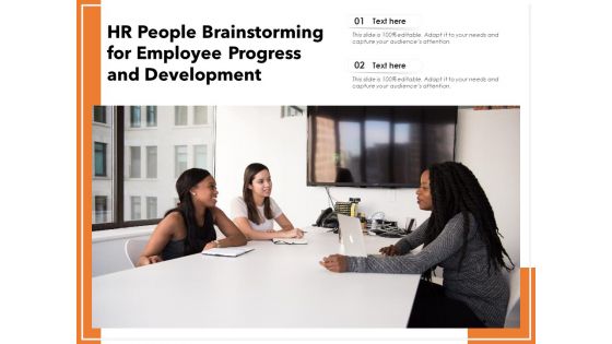 HR People Brainstorming For Employee Progress And Development Ppt PowerPoint Presentation Gallery Example File PDF