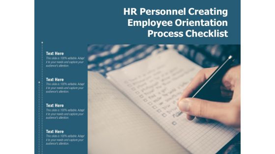 HR Personnel Creating Employee Orientation Process Checklist Ppt PowerPoint Presentation Gallery Rules PDF