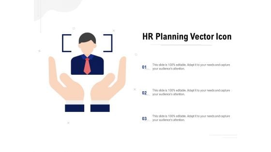 HR Planning Vector Icon Ppt Slides Icons PDF