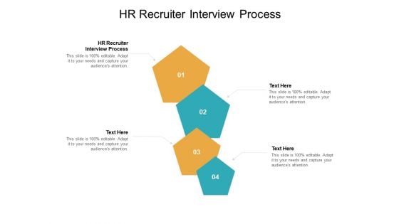 HR Recruiter Interview Process Ppt PowerPoint Presentation Outline Microsoft Cpb Pdf