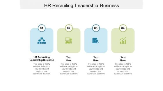 HR Recruiting Leadership Business Ppt PowerPoint Presentation Infographics Files Cpb Pdf