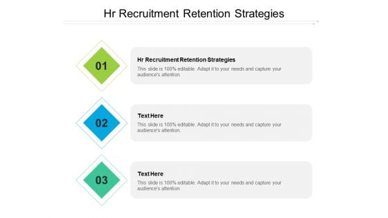 HR Recruitment Retention Strategies Ppt PowerPoint Presentation Show Graphics Tutorials Cpb Pdf