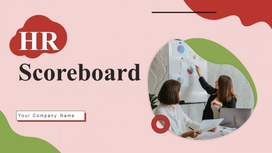 HR Scoreboard Ppt PowerPoint Presentation Complete Deck With Slides