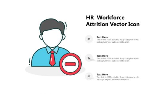 HR Workforce Attrition Vector Icon Ppt PowerPoint Presentation Pictures Introduction PDF