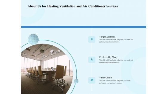 HVAC About Us For Heating Ventilation And Air Conditioner Services Clients Ppt Files PDF