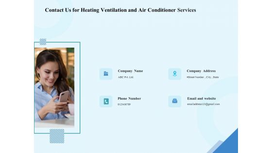 HVAC Contact Us For Heating Ventilation And Air Conditioner Services Ppt Visual Aids Styles PDF