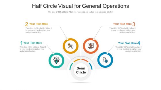 Half Circle Visual For General Operations Ppt PowerPoint Presentation Layouts Ideas PDF