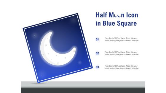 Half Moon Icon In Blue Square Ppt PowerPoint Presentation Slides Gallery