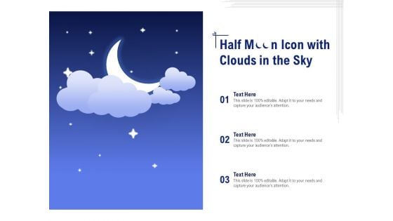Half Moon Icon With Clouds In The Sky Ppt PowerPoint Presentation Styles Show
