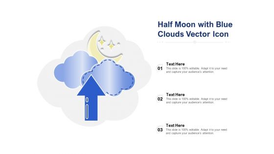 Half Moon With Blue Clouds Vector Icon Ppt PowerPoint Presentation Outline Summary