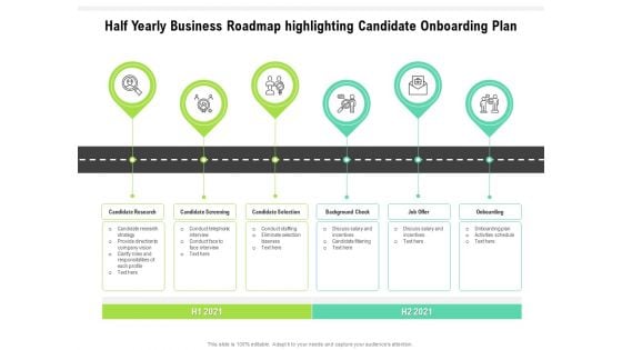 Half Yearly Business Roadmap Highlighting Candidate Onboarding Plan Brochure