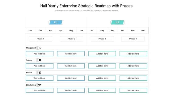 Half Yearly Enterprise Strategic Roadmap With Phases Elements Half Yearly Enterprise Strategic Roadmap With Phases Elements
