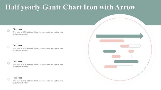 Half Yearly Gantt Chart Icon With Arrow Structure PDF