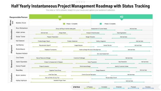 Half Yearly Instantaneous Project Management Roadmap With Status Tracking Ideas