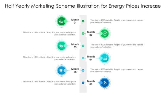 Half Yearly Marketing Scheme Illustration For Energy Prices Increase Ppt PowerPoint Presentation File Outline PDF