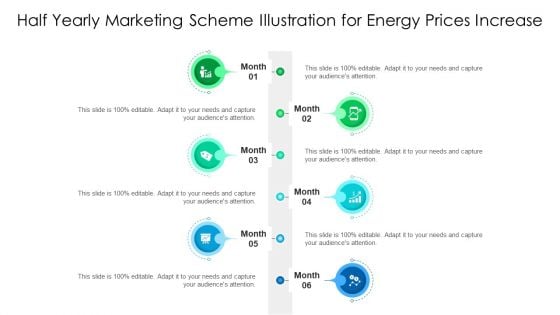 Half Yearly Marketing Scheme Illustration For Energy Prices Increase Ppt PowerPoint Presentation File Outline PDF Half Yearly Marketing Scheme Illustration For Energy Prices Increase Ppt PowerPoint Presentation File Outline PDF