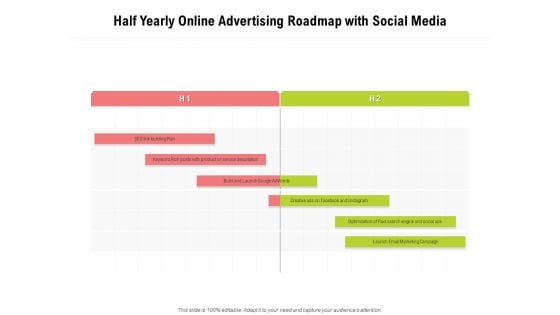 Half Yearly Online Advertising Roadmap With Social Media Download