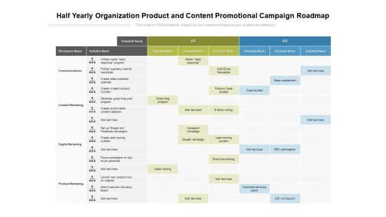 Half Yearly Organization Product And Content Promotional Campaign Roadmap Template