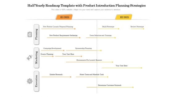 Half Yearly Roadmap Template With Product Introduction Planning Strategies Portrait