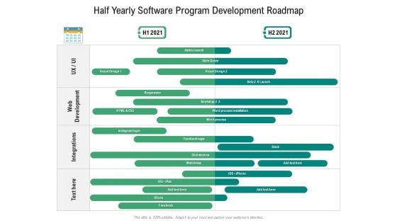 Half Yearly Software Program Development Roadmap Summary