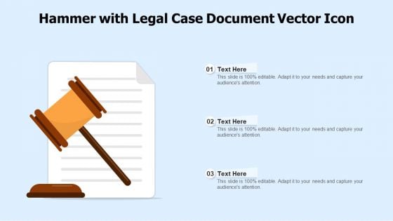 Hammer With Legal Case Document Vector Icon Ppt PowerPoint Presentation File Backgrounds PDF