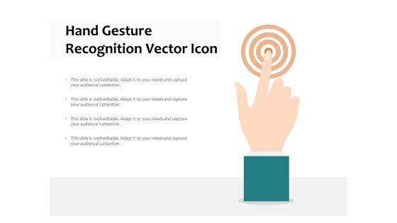 Hand Gesture Recognition Vector Icon Ppt PowerPoint Presentation Pictures Master Slide PDF