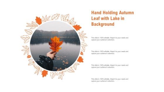 Hand Holding Autumn Leaf With Lake In Background Ppt PowerPoint Presentation Portfolio Ideas