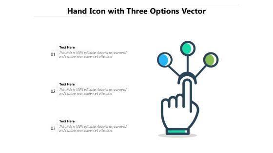 Hand Icon With Three Options Vector Ppt PowerPoint Presentation Layouts Guide PDF