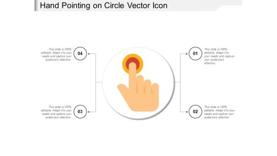 Hand Pointing On Circle Vector Icon Ppt PowerPoint Presentation Icon Show PDF