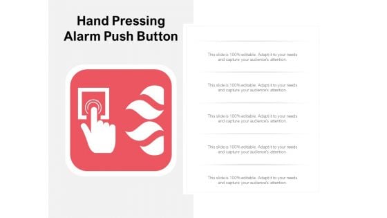 Hand Pressing Alarm Push Button Ppt Powerpoint Presentation Model Guidelines