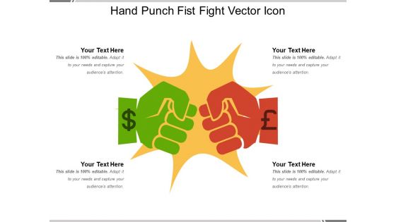 Hand Punch Fist Fight Vector Icon Ppt PowerPoint Presentation Show Layout Ideas PDF