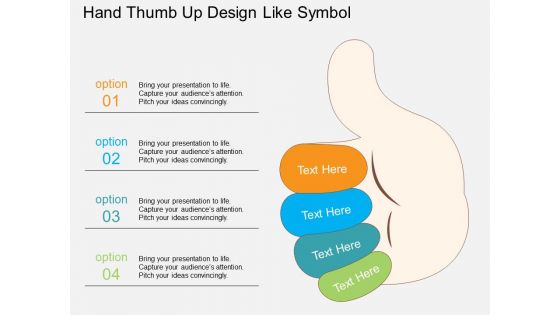 Hand Thumb Up Design Like Symbol Powerpoint Template