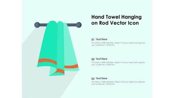 Hand Towel Hanging On Rod Vector Icon Ppt PowerPoint Presentation Gallery Skills PDF