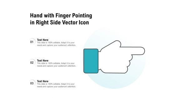 Hand With Finger Pointing In Right Side Vector Icon Ppt PowerPoint Presentation Gallery Grid PDF