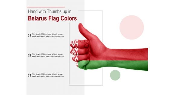 Hand With Thumbs Up In Belarus Flag Colors Ppt PowerPoint Presentation Pictures Slide Portrait