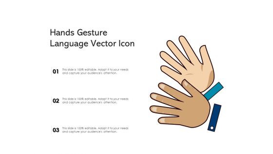 Hands Gesture Language Vector Icon Ppt PowerPoint Presentation Gallery Ideas PDF