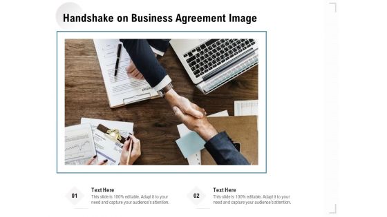 Handshake On Business Agreement Image Ppt PowerPoint Presentation File Examples PDF