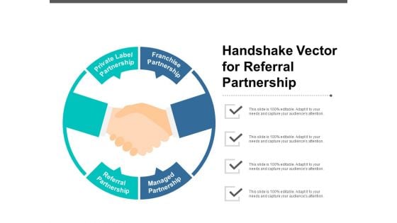 Handshake Vector For Referral Partnership Ppt PowerPoint Presentation Professional Files